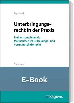 E-Book (pdf) Unterbringungsrecht in der Praxis (E-Book) von Ulrich Engelfried