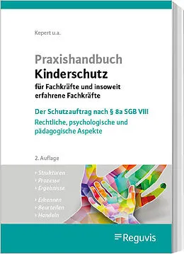 E-Book (pdf) Praxishandbuch Kinderschutz für Fachkräfte und insoweit erfahrene Fachkräfte (E-Book) von Andreas Dexheimer, Jörg M. Fegert, Michael Macsenaere