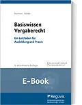 E-Book (pdf) Basiswissen Vergaberecht (E-Book) von Stephan Rechten, Marc Röbke