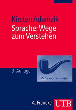 E-Book (epub) Sprache: Wege zum Verstehen von Kirsten Adamzik