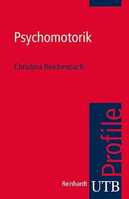 E-Book (epub) Psychomotorik von Christina Reichenbach
