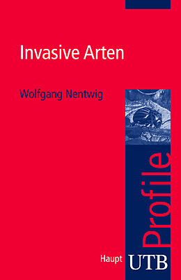 E-Book (epub) Invasive Arten von Wolfgang Nentwig