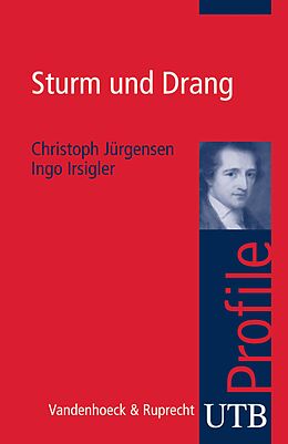 E-Book (epub) Sturm und Drang von Christoph Jürgensen, Ingo Irsigler