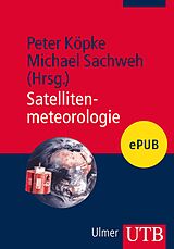 E-Book (epub) Satellitenmeteorologie von 