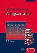E-Book (epub) Verlagswirtschaft von Wulf D. von Lucius