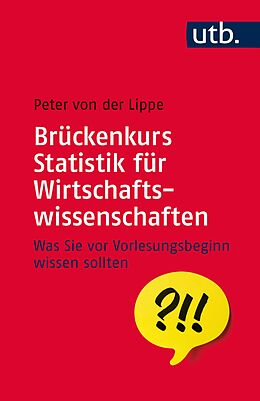 E-Book (epub) Brückenkurs Statistik für Wirtschaftswissenschaften von Peter von der Lippe