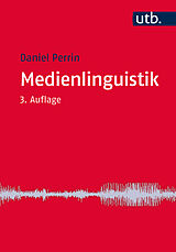 E-Book (epub) Medienlinguistik von Daniel Perrin
