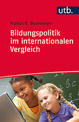 E-Book (epub) Bildungspolitik im internationalen Vergleich von Marius Busemeyer
