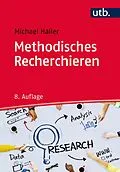 E-Book (epub) Methodisches Recherchieren von Michael Haller