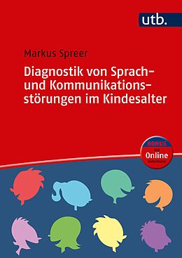 E-Book (epub) Diagnostik von Sprach- und Kommunikationsstörungen im Kindesalter von Markus Spreer