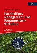 E-Book (epub) Nachhaltiges Management und Konsumentenverhalten von Ingo Balderjahn