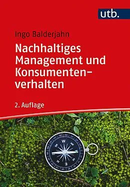 E-Book (epub) Nachhaltiges Management und Konsumentenverhalten von Ingo Balderjahn