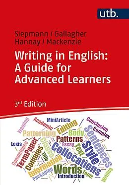 E-Book (epub) Writing in English: A Guide for Advanced Learners von Dirk Siepmann, John D. Gallagher, Mike Hannay
