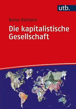 E-Book (epub) Die kapitalistische Gesellschaft von Boike Rehbein