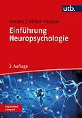 E-Book (epub) Einführung Neuropsychologie von Erich Kasten, Anett Müller-Alcazar
