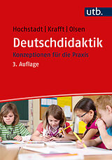 E-Book (epub) Deutschdidaktik von Christiane Hochstadt, Andreas Krafft, Ralph Olsen