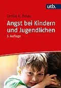 E-Book (epub) Angst bei Kindern und Jugendlichen von Cecilia A. Essau