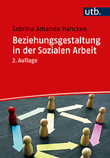 E-Book (epub) Beziehungsgestaltung in der Sozialen Arbeit von Sabrina Amanda Hancken