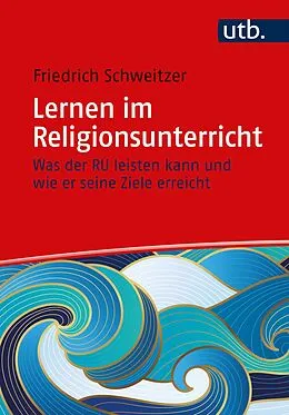 E-Book (epub) Lernen im Religionsunterricht von Friedrich Schweitzer