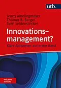 E-Book (epub) Innovationsmanagement? Frag doch einfach! von Jenny Amelingmeyer, Thomas B. Berger, Sven Seidenstricker