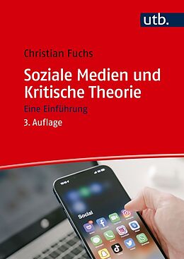 E-Book (epub) Soziale Medien und Kritische Theorie von Christian Fuchs