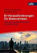 E-Book (epub) KI-Herausforderungen für Unternehmen von Roman Simschek, Dominik Danz