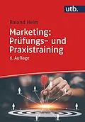 E-Book (epub) Marketing: Prüfungs- und Praxistraining von Roland Helm