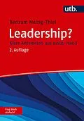 E-Book (epub) Leadership? Frag doch einfach! von Bertram Melzig-Thiel