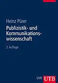 E-Book (epub) Publizistik- und Kommunikationswissenschaft von Heinz Pürer