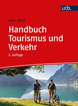 E-Book (epub) Handbuch Tourismus und Verkehr von Sven Groß