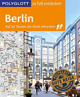 E-Book (epub) POLYGLOTT Reiseführer Berlin zu Fuß entdecken von Ortrun Egelkraut