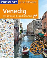 E-Book (epub) POLYGLOTT Reiseführer Venedig zu Fuß entdecken von Gudrun Raether-Klünker