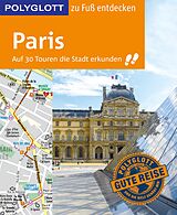 E-Book (epub) POLYGLOTT Reiseführer Paris zu Fuß entdecken von Björn Stüben