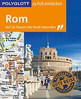 E-Book (epub) POLYGLOTT Reiseführer Rom zu Fuß entdecken von Nikolaus Groß, Renate Nöldeke