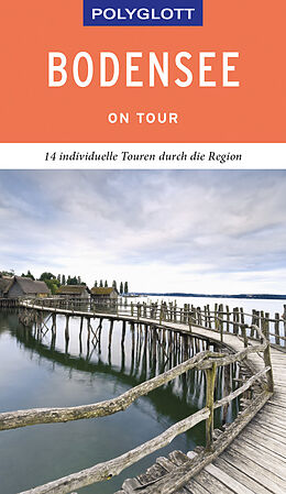 Kartonierter Einband POLYGLOTT on tour Reiseführer Bodensee von Heide-Ilka Weber