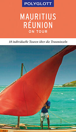 Kartonierter Einband POLYGLOTT on tour Reiseführer Mauritius/Réunion von Wolfgang Rössig
