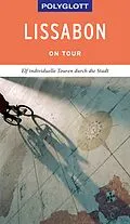E-Book (epub) POLYGLOTT on tour Reiseführer Lissabon von Susanne Lipps