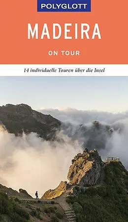 E-Book (epub) POLYGLOTT on tour Reiseführer Madeira von Susanne Lipps-Breda