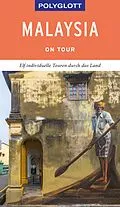 E-Book (epub) POLYGLOTT on tour Reiseführer Malaysia von Moritz Jacobi