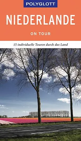 E-Book (epub) POLYGLOTT on tour Reiseführer Niederlande von Wolfgang Rössig
