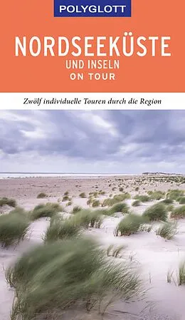 E-Book (epub) POLYGLOTT on tour Reiseführer Nordseeküste & Inseln von Elke Frey