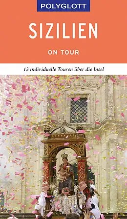 E-Book (epub) POLYGLOTT on tour Reiseführer Sizilien von Friedrich Köthe, Daniela Schetar