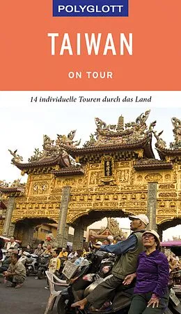 E-Book (epub) POLYGLOTT on tour Reiseführer Taiwan von Günter Whittome