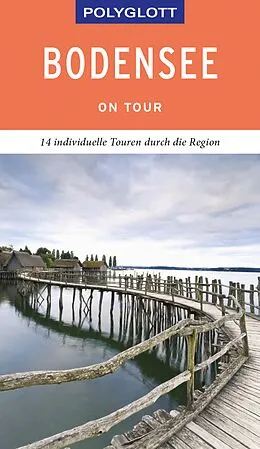 E-Book (epub) POLYGLOTT on tour Reiseführer Bodensee von Heide-Ilka Weber