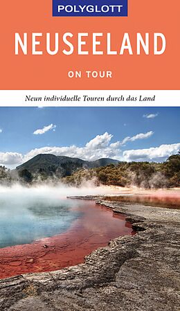 E-Book (epub) POLYGLOTT on tour Reiseführer Neuseeland von Stefan Huy, Bruni Gebauer
