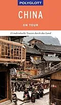 E-Book (epub) POLYGLOTT on tour Reiseführer China von Wolfgang Rössig