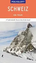E-Book (epub) POLYGLOTT on tour Reiseführer Schweiz von Gunnar Habitz