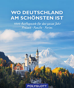 Kartonierter Einband Wo Deutschland am schönsten ist von 