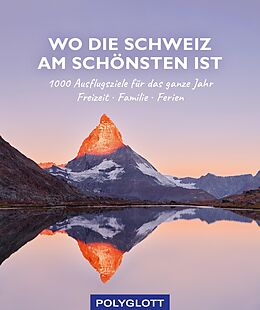 E-Book (epub) Wo die Schweiz am schönsten ist von Julia Hirner
