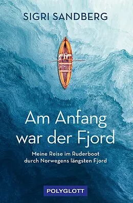 E-Book (epub) Am Anfang war der Fjord von Sigri Sandberg